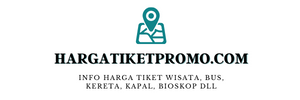 Harga Tiket Terbaru Harga Tiket Terbaru
